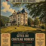 فيلة Chateau Robert Raon-lʼÉtape